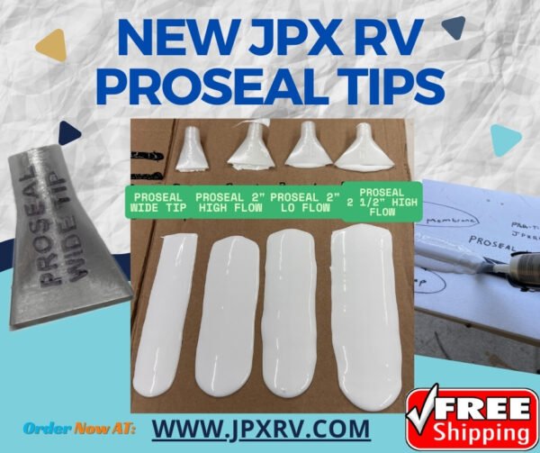 6 Pack of JPX RV PROSEAL TIPS